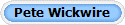 Pete Wickwire